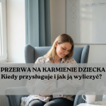 przerwa na karmienie dziecka